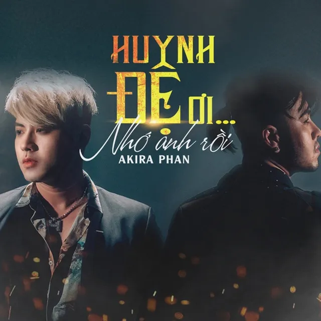 Huynh Đệ Ơi... Nhớ Anh Rồi