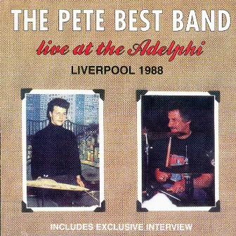 Live At The Adelphi by Pete Best