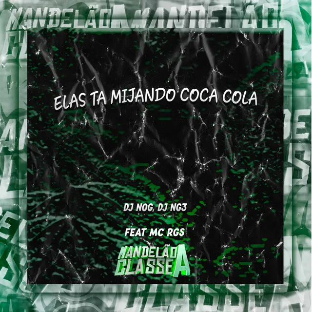 Elas Ta Mijando Coca Cola