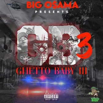 Ghetto Baby 3 by Big Osama