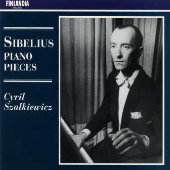 Jean Sibelius : Piano Pieces by Cyril Szalkiewicz