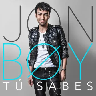 Tu Sabes by Jonboy