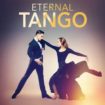 Eternal Tangos by Unknown Artist