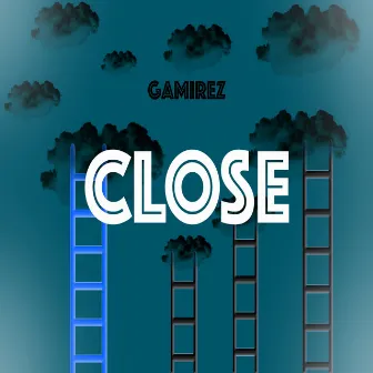 Close by Gamirez