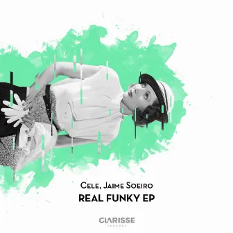 Real Funky EP by Jaime Soeiro