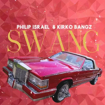 Swang by Philip Israel