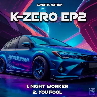 K-Zero EP2 by K-Zero