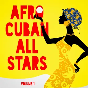 Afro Cuban All Stars, Vol. 1 by Afro-Cuban All Stars