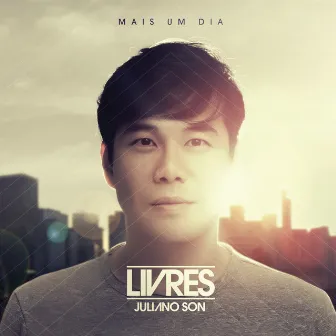 Mais um dia by Juliano Son