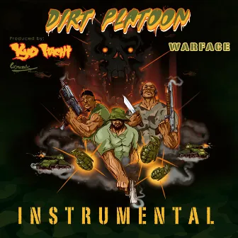 War Face (Instrumental) by Dirt Platoon