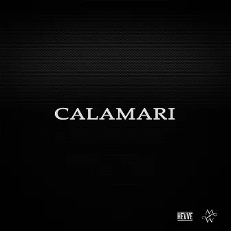 Calamari by Mista Mean