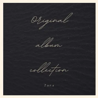 Original Album Collection by Zana