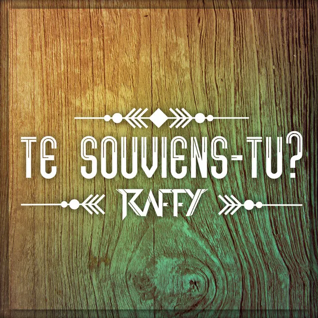 Te souviens-tu