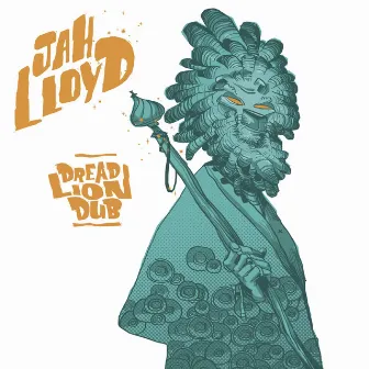 Dread Lion Dub by Jah Lloyd