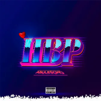 HBP by Abule sowo