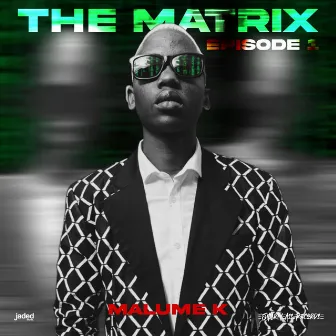 The Matrix by Malume K