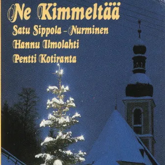 Ne kimmeltää by Pentti Kotiranta