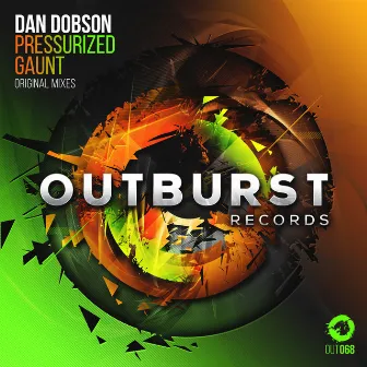 Pressurized + Gaunt by Dan Dobson