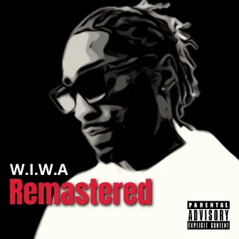 W.I.W.A Remastered by Dream TK