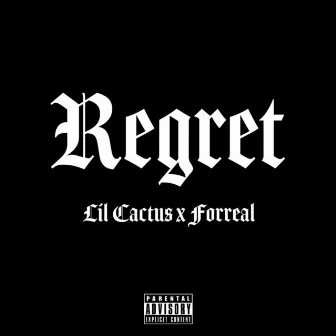 Regret by Forreal