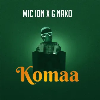 Komaa by Mic Lon