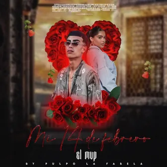 Mi 14 de Febrero by Livan Producer