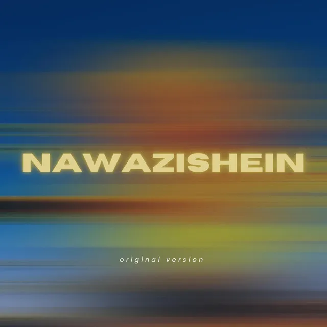 Nawazishein Karam - Original