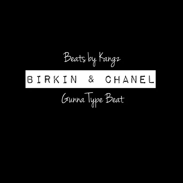 Birkin & Chanel - Instrumental