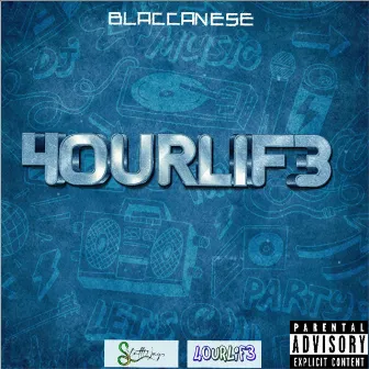 4OURLIF3 by Blaccanese