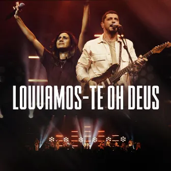 Louvamos-te Oh Deus (Ao Vivo) by Ibmorumbi Adoração