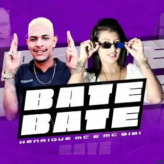 Bate Bate by Mc Bibi