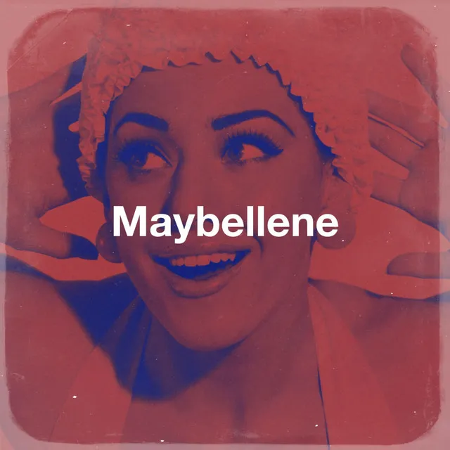 Maybellene