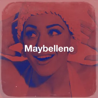 Maybellene by Unknown Artist