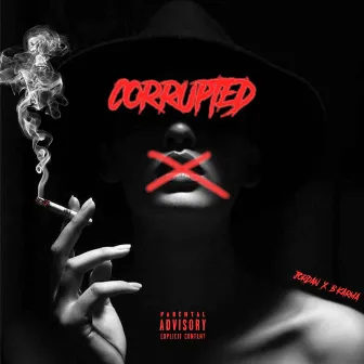 Corrupted Ex by B Karma