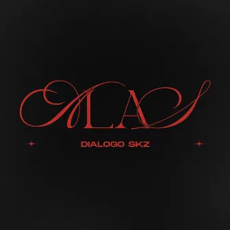 Alas by Dialogo skz