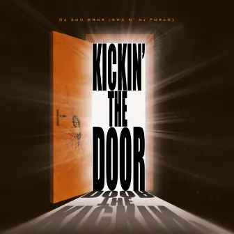 Kickin' The Door by Bha