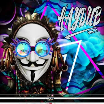 Haydub Vol. 1 by HAYDUB