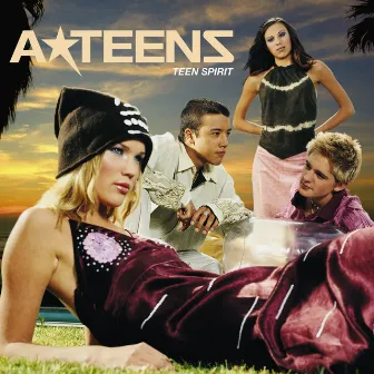 Teen Spirit by A*Teens