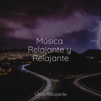 Música Relajante y Relajante by Relajante Música de Piano Oasis