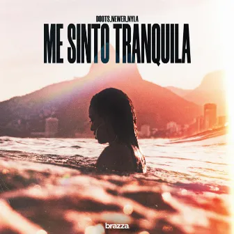 Me Sinto Tranquila by NYLA