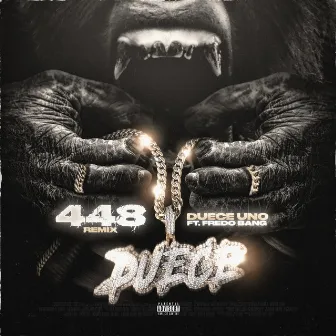 448 (Remix) by Duece Uno