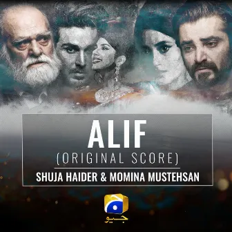 Alif (Original Score) by Shuja Haider