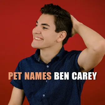 Pet Names by Ben Carey