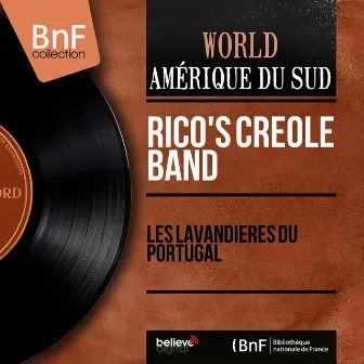 Les lavandières du Portugal (Mono version) by Ricos Creole Band