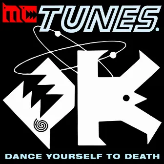 Dance Yourself To Death (The Dust Brothers Mixes) by MC Tunes