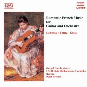 Romantic French Music for Guitar and Orchestra by Gerald Garcia