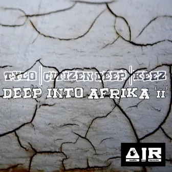 Deep Into Afrika, Vol. 2 by Tylo