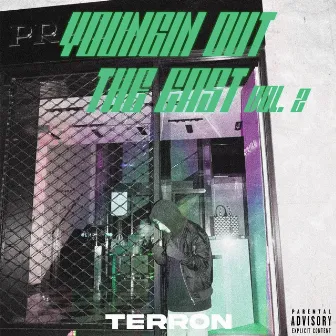 Youngin out the East, Vol. 2 by TERRON