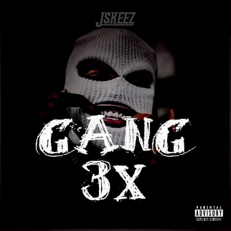 Gang3× (Poppa Willo Presents) by Poppa Willo