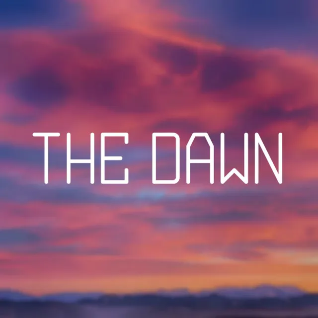 The Dawn